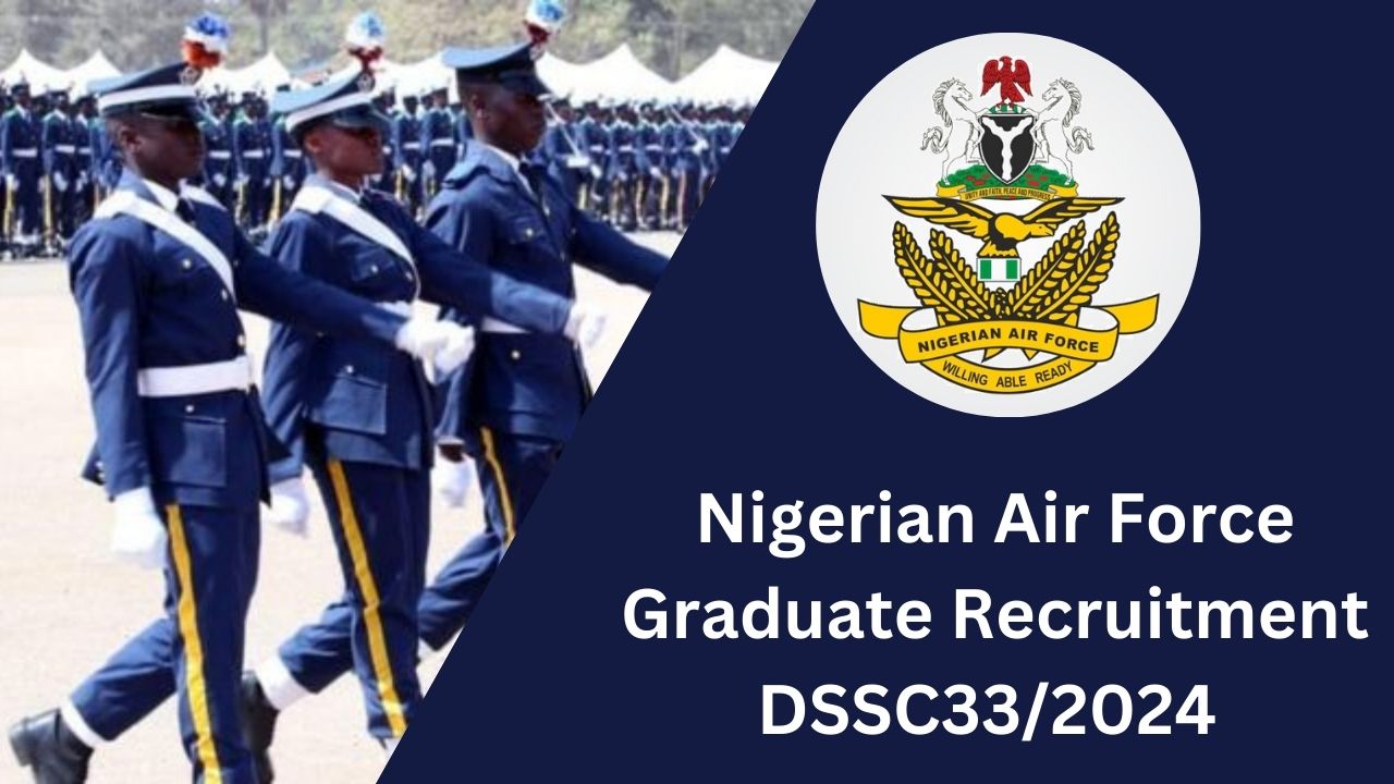 Nigerian Air Force Graduate Recruitment 2024